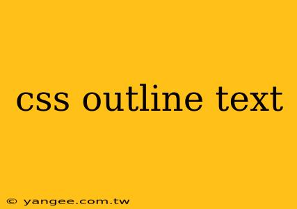 css outline text