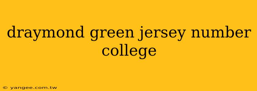 draymond green jersey number college