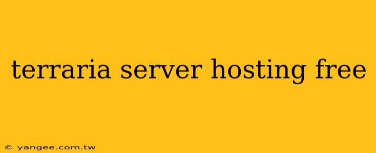 terraria server hosting free