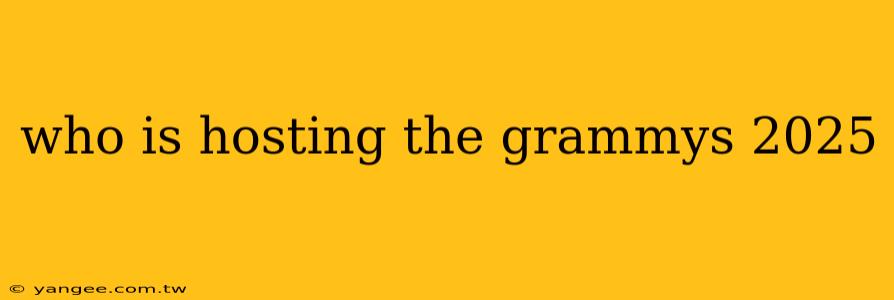 who is hosting the grammys 2025